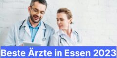 Beste Ärzte in Essen 2023